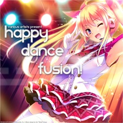 Happy Dance Fusion! Official Preview