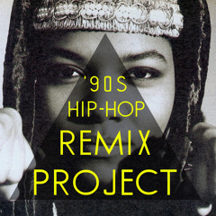 '90s HIP HOP REMIX PROJECT MIXTAPE