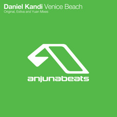 Daniel Kandi - Venice Beach (Lifted Mix)