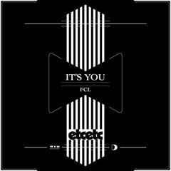 FCL - It's You (Frames Remix)