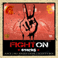 Fight On ft. Juice, Nu Jerzey Devil & Scotty Boi