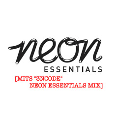MITS "3NCODE" NEON ESSENTIALS MIX