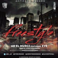 Ak El Murci Ft. Eve (Freestyle) Prodby. Jowny Boom Boom