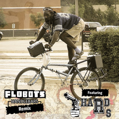 Handlebars - Flobots (HARD Rs Remix)
