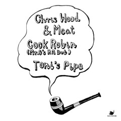 Chris Wood & Meat - Tony`s Pipe