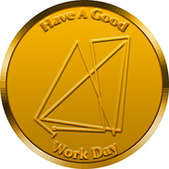Have a Good Work Day