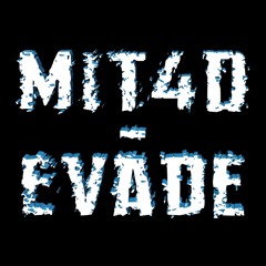 MIT4D - EVADE (CLIP)