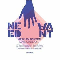 b1 / Maxxi Soundsystem - There's No Love [2011]