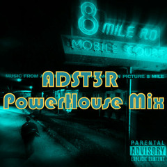 Eminem - Lose Yourself (ADST3R Powerhouse Mix)