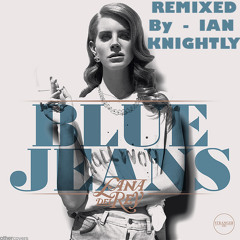Blue Jeans  (Knightly Remix)