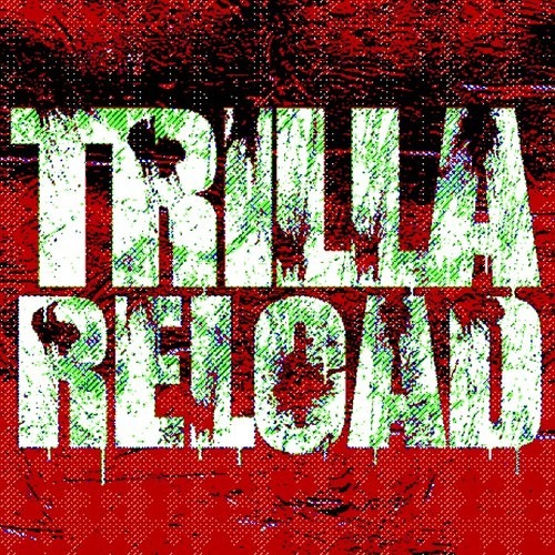 Trilla - Reload (ENiGMA Dubz Mix)