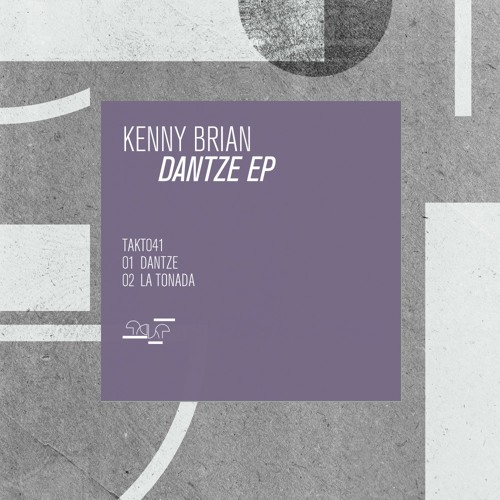 Kenny Brian - Dantze (Original Mix) [Takt Records]
