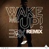 Avicii - Wake Me Up (EDX Edit) - TEASER