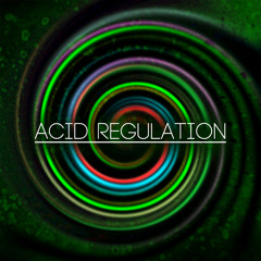 Acid Regulation Tracks (or any other type of bass music)