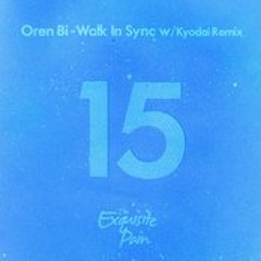 OrenBI Walk In Sync (Kyodai Remix)