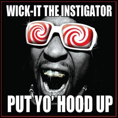 Lil Jon - Put Yo Hood Up (Wick-it Remix)
