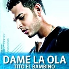 MixXx Dedicated_Dame La Ola - Tito El Bambino (DjAnGeL)
