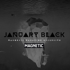 JΔNUΔRY BLΔCK's Exclusive Mix For Magnetic Magazine
