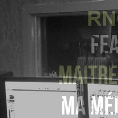 RNG Volume 1 feat Maitre gims remix ma melodie
