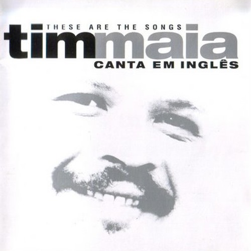 07 The Dance Is Over - Tim Maia - These Are The Songs