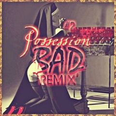 Bad (Remix)