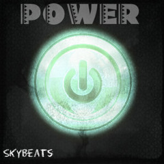 POWER Prod By SkyBeats