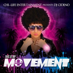 THIS IS MY MOVEMENT MIXTAPE (SNEAK PREVIEW)