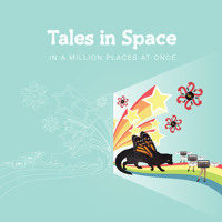 Tales in Space - In A Million Places At Once