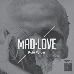 Mad Love [Soundcloud preview]