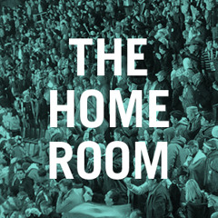 The Home Room - Episode 3