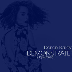 Demonstrate (Jojo Cover)