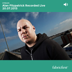Alan Fitzpatrick - Recorded Live on 20/07/2013