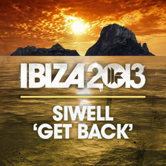 Siwell - 'Get Back' - OUT NOW