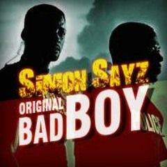 Simon Sayz - Original Badboy