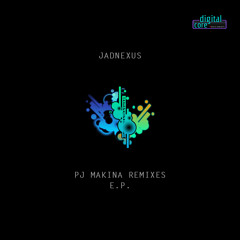 JADNexus - 1999 (PJ Makina Remix)(DCR008)[OUT NOW!]