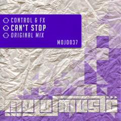 Control & FX - Can't Stop (out 22nd August)