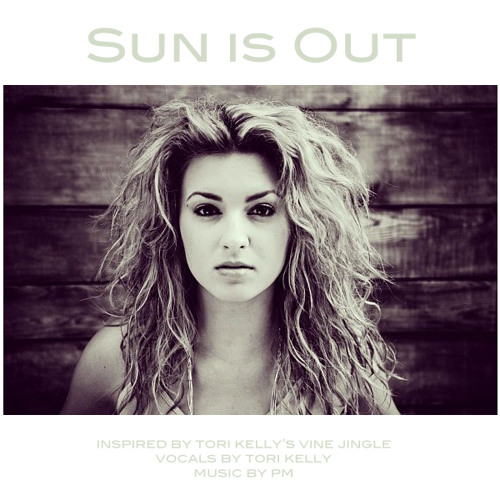Sun is Out (PM Remix) (Original by Tori Kelly) FREE DOWNLOAD