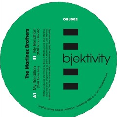 OBJ002-2 My Rendition (The Martinez Brothers Bonus Beats)