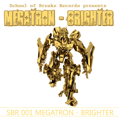 Megatron Brighter Demo