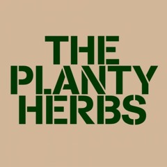 The Planty Herbs – Music Is The Word