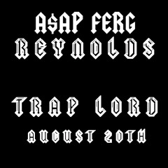 A$AP Ferg - "Reynolds" ft. Danny Brown