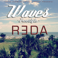 WAVES- (REDA FREESTYLE)