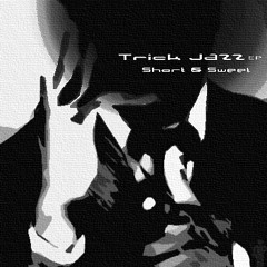 TrickJazz - 03 - Cool Education