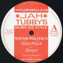 JTS-10''//Sound Politics-Dixie Peach+Part3+2 dubplate mixes !!!!