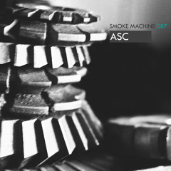 Smoke Machine Podcast 087 ASC