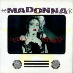 Madonna - Lucky Star (Demo Version)