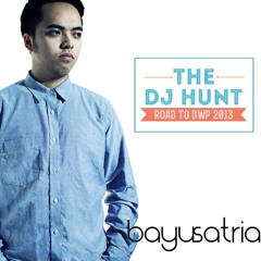 THE DJ HUNT - BAYU SATRIA