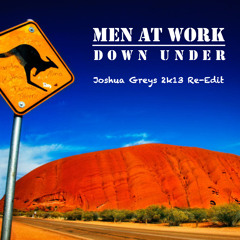 Men @ Work - Down Under (J.G. 2k13 Re-Edit)
