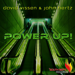 David Vissen & John Hertz - Power Up (Original Mix) OUT NOW!!