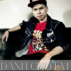 Hoang Ton - Danh Cho Em - DJ Calvin Ft Phong Pham Remix